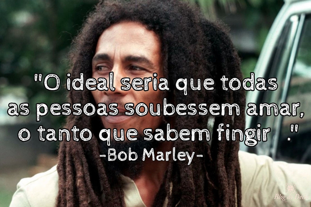 Frases e Mensagens do Bob Marley de Amor para Facebook!